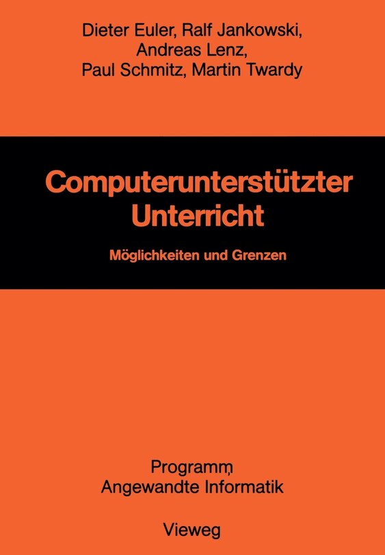 Computerunterstützter Unterricht: Möglichkeiten und Grenzen