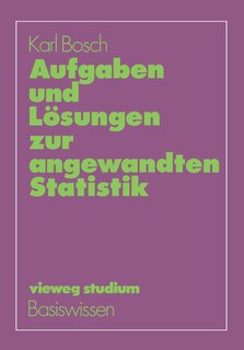 Front cover_Aufgaben und Lösungen zur angewandten Statistik