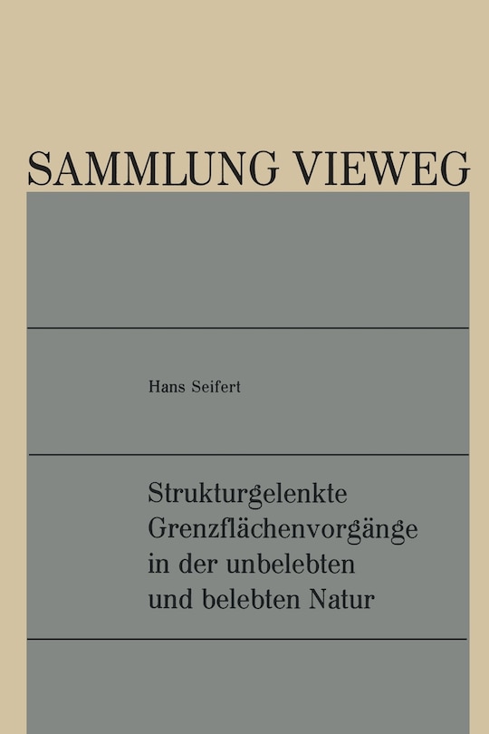 Front cover_Strukturgelenkte Grenzflächenvorgänge in der unbelebten und belebten Natur