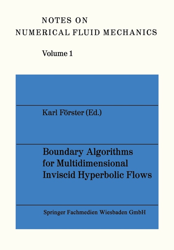 Boundary Algorithms for Multidimensional Inviscid Hyperbolic Flows: a GAMM-Workshop