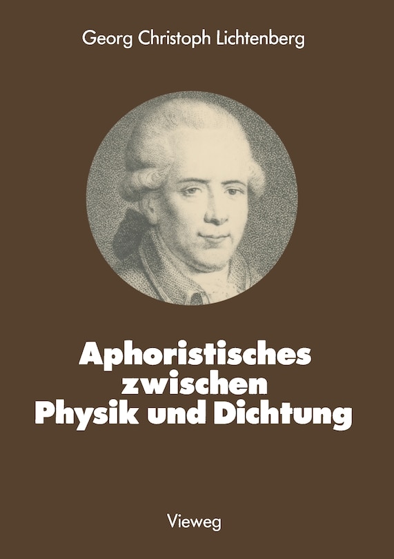 Aphoristisches zwischen Physik und Dichtung