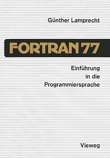 Couverture_Einf&uuml;hrung in die Programmiersprache FORTRAN 77