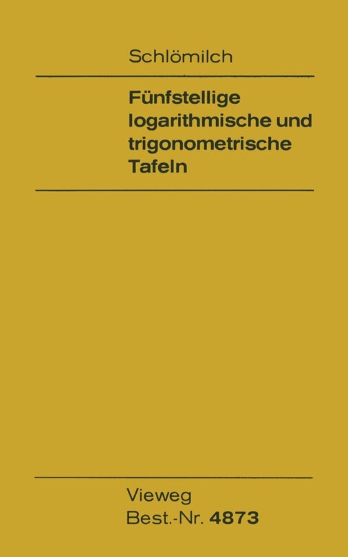 Front cover_Fünfstellige Logarithmische Und Trigonometrische Tafeln