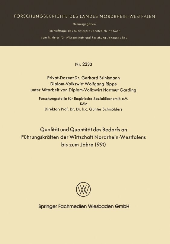 Couverture_Qualität und Quantität des Bedarfs an Führungskräften der Wirtschaft Nordrhein-Westfalen bis zum Jahre 1990