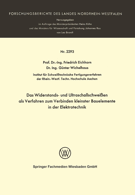 Couverture_Das Widerstands- und Ultraschallschweißen als Verfahren zum Verbinden kleinster Bauelemente in der Elektrotechnik