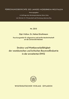 Struktur und Wettbewerbsfähigkeit der westdeutschen und britischen Baumwollindustrie in der erweiterten EWG