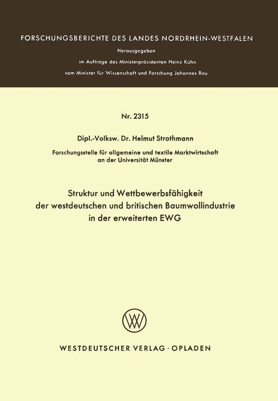 Struktur und Wettbewerbsfähigkeit der westdeutschen und britischen Baumwollindustrie in der erweiterten EWG