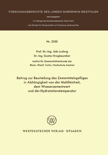 Front cover_Beitrag zur Beurteilung des Zementsteingefüges in Abhängigkeit von der Mahlfeinheit dem Wasserzementwert und der Hydratationstemperatur