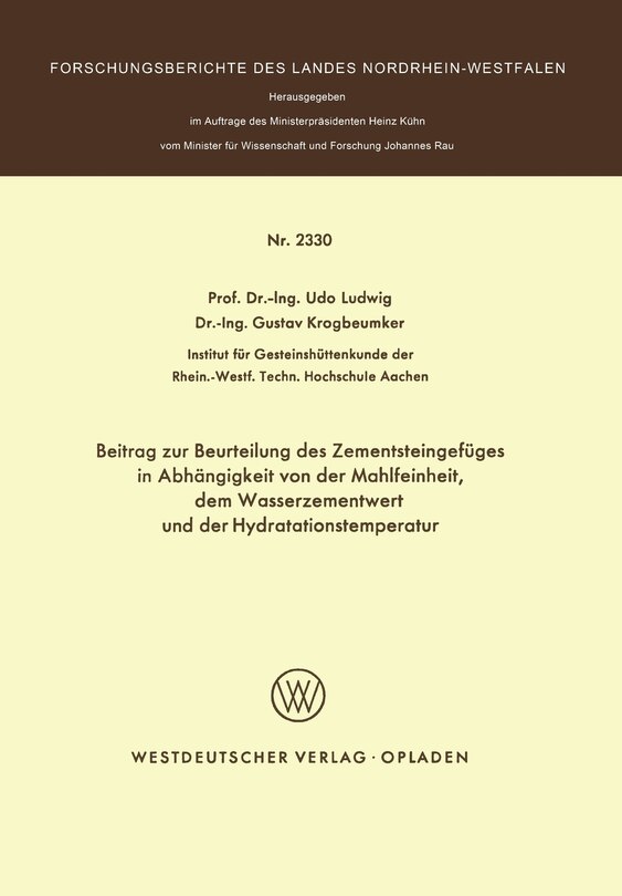 Front cover_Beitrag zur Beurteilung des Zementsteingefüges in Abhängigkeit von der Mahlfeinheit dem Wasserzementwert und der Hydratationstemperatur