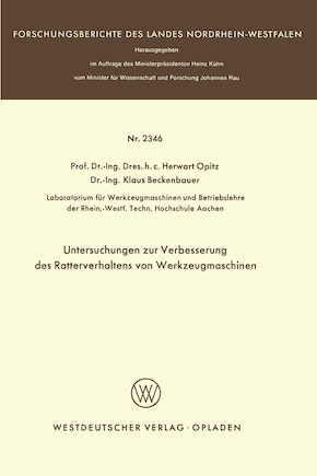 Untersuchungen zur Verbesserung des Ratterverhaltens von Werkzeugmaschinen