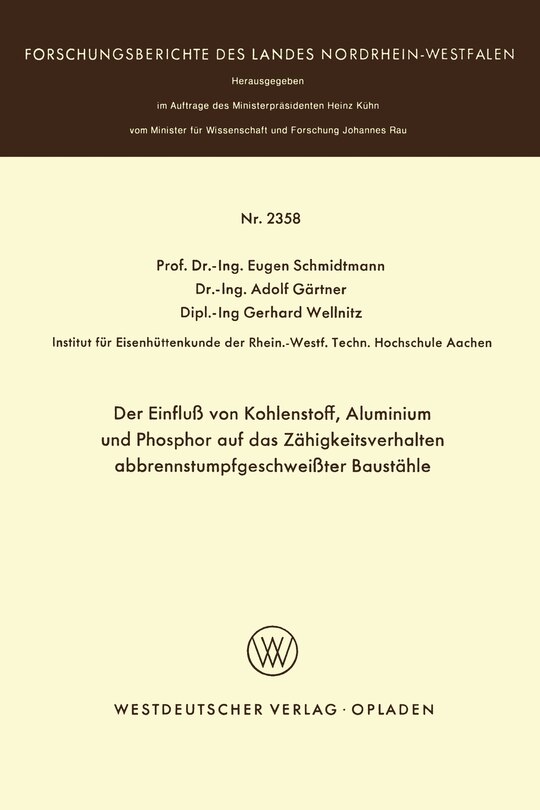 Der Einfluß von Kohlenstoff, Aluminium und Phosphor auf das Zähigkeitsverhalten abbrennstumpfgeschweißter Baustähle