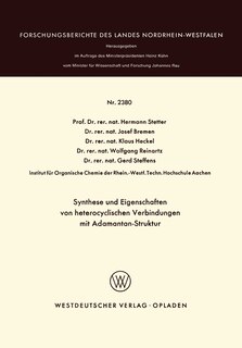 Synthese und Eigenschaften von heterocyclischen Verbindungen mit Adamantan-Struktur
