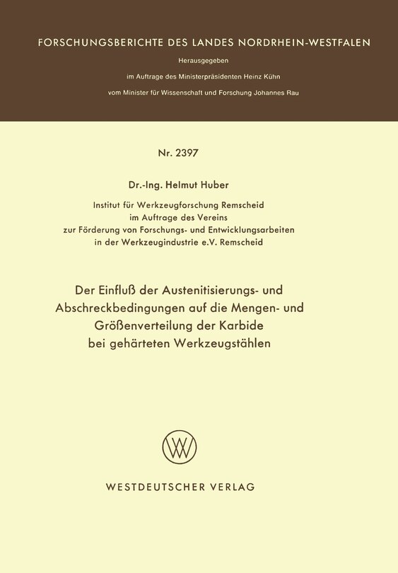 Front cover_Der Einfluß der Austenitisierungs- und Abschreckbedingungen auf die Mengen- und Größenverteilung der Karbide bei gehärteten Werkzeugstählen