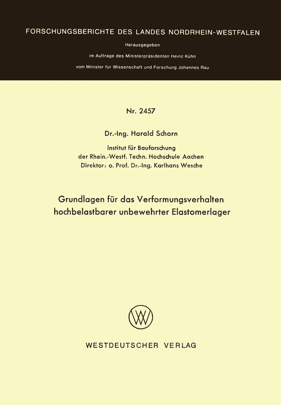 Front cover_Grundlagen Für Das Verformungsverhalten Hochbelastbarer Unbewehrter Elastomerlager