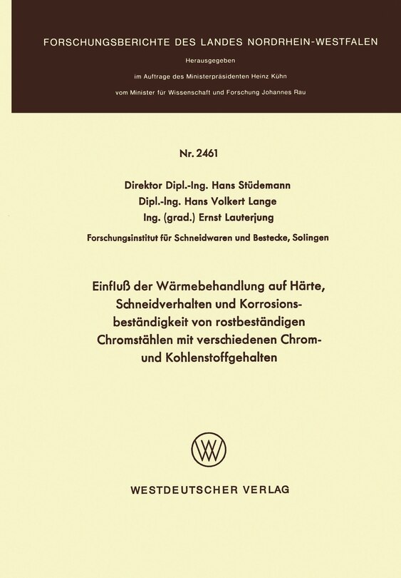 Couverture_Einfluß der Wärmebehandlung auf Härte, Schneidverhalten und Korrosionsbeständigkeit von rostbeständigen Chromstählen mit verschiedenen Chrom- und Kohlenstoffgehalten
