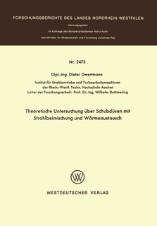 Theoretische Untersuchung über Schubdüsen mit Strahlbeimischung und Wärmeaustausch