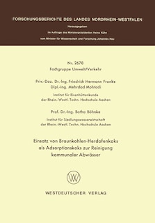 Front cover_Einsatz von Braunkohlen-Herdofenkoks als Adsorptionskoks zur Reinigung kommunaler Abwässer