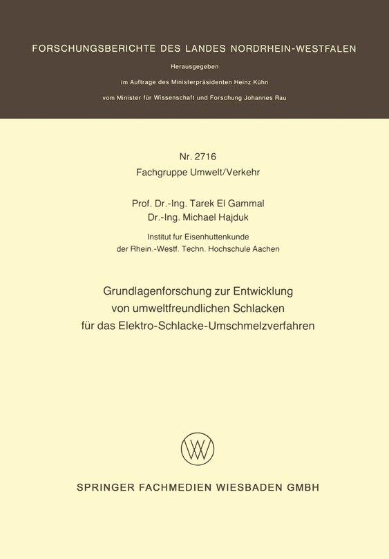 Grundlagenforschung zur Entwicklung von umweltfreundlichen Schlacken für das Elektro-Schlacke-Umschmelzverfahren