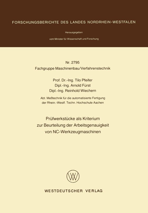 Prüfwerkstücke als Kriterium zur Beurteilung der Arbeitsgenauigkeit von NC-Werkzeugmaschinen