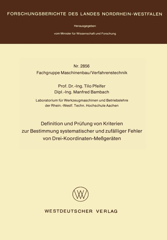 Couverture_Definition und Prüfung von Kriterien zur Bestimmung systematischer und zufälliger Fehler von Drei-Koordinaten-Meßgeräten