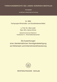 Die Auswirkungen einer Überbetrieblichen Vermögensbeteiligung auf Aktienwert und Unternehmensfinanzierung
