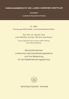 Front cover_Standorttendenzen in Branchen des Dienstleistungssektors und ihre Bedeutung für die Stadtentwicklungsplanung