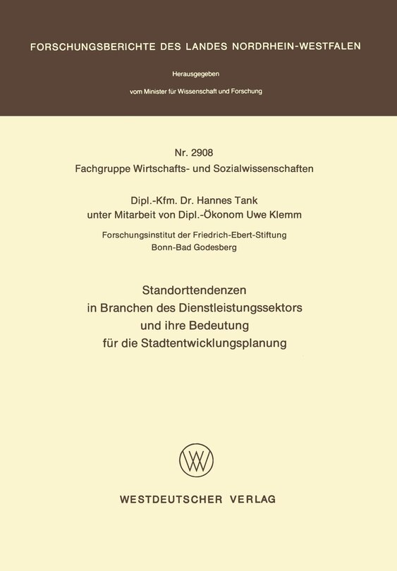 Front cover_Standorttendenzen in Branchen des Dienstleistungssektors und ihre Bedeutung für die Stadtentwicklungsplanung