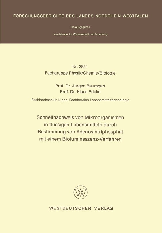 Schnellnachweis von Mikroorganismen in flüssigen Lebensmitteln durch Bestimmung von Adenosintriphosphat mit einem Biolumineszenz-Verfahren