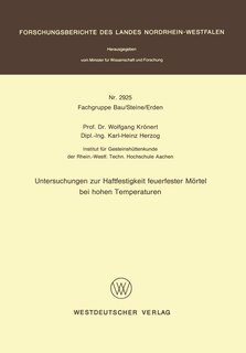 Front cover_Untersuchungen zur Haftfestigkeit feuerfester Mörtel bei hohen Temperaturen