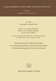 Couverture_Untersuchung des Traktionsverhaltens von schienengebundenen Nahverkehrsfahrzeugen mit Drehstrom-Asynchron-Fahrmotor-Antrieb