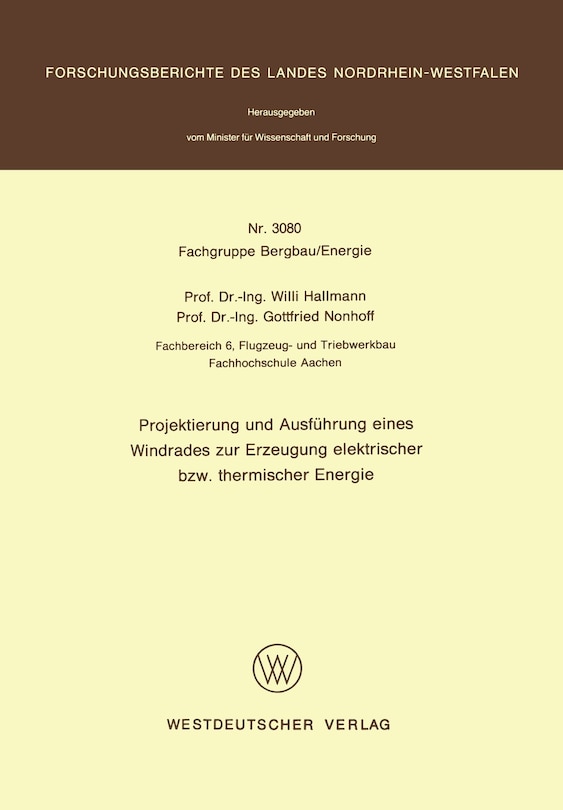 Front cover_Projektierung und Ausführung eines Windrades zur Erzeugung elektrischer bzw. thermischer Energie