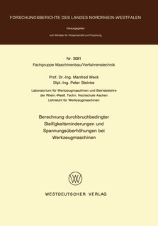 Front cover_Berechnung durchbruchbedingter Steifigkeitsminderungen und Spannungsüberhöhungen bei Werkzeugmaschinen