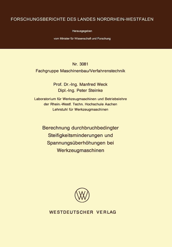 Front cover_Berechnung durchbruchbedingter Steifigkeitsminderungen und Spannungsüberhöhungen bei Werkzeugmaschinen