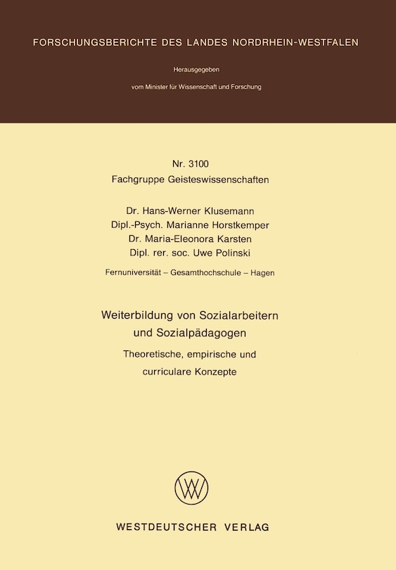 Weiterbildung von Sozialarbeitern und Sozialpädagogen: Theoretische, empirische und curriculare Konzepte