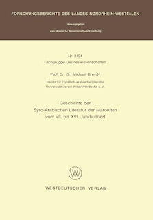Front cover_Geschichte der Syro-Arabischen Literatur der Maroniten vom VII. bis XVI. Jahrhundert
