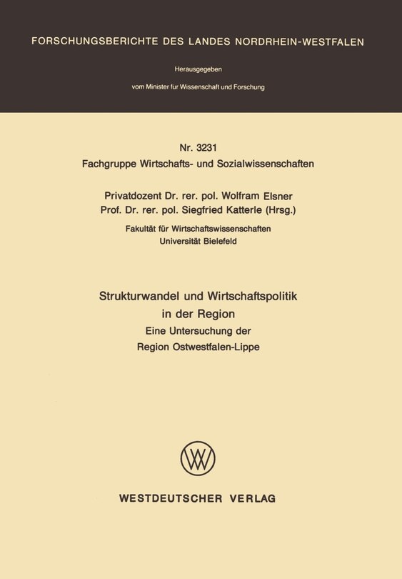 Strukturwandel und Wirtschaftspolitik in der Region: Eine Untersuchung der Region Ostwestfalen-Lippe