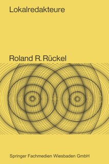 Lokalredakteure: Eine vergleichende Rollenanalyse