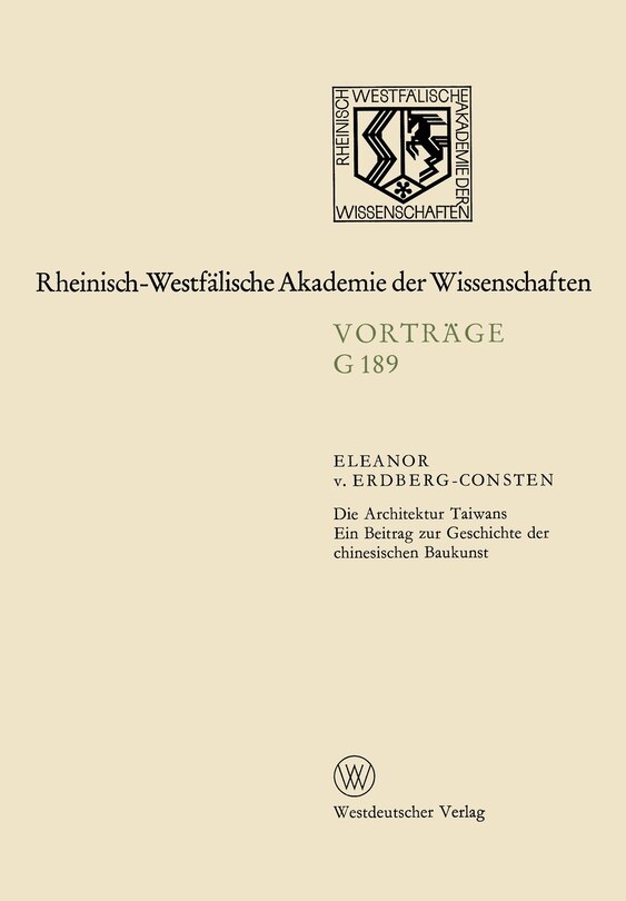 Die Architektur Taiwans: 176. Sitzung am 19. April 1972 in Düsseldorf