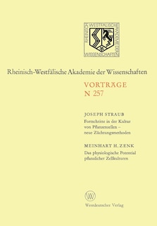 Front cover_Fortschritte in Der Kultur Von Pfanzenzellen -- Neue Züchtungsmethoden. Das Physiologische Potential Pflanzlicher Zellkulturen