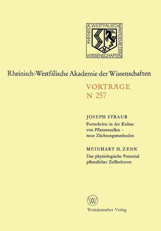 Front cover_Fortschritte in Der Kultur Von Pfanzenzellen -- Neue Züchtungsmethoden. Das Physiologische Potential Pflanzlicher Zellkulturen