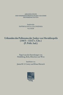 Urkunden Des Politeuma Der Juden Von Herakleopolis (144/3-133/2 V. Chr.) (P. Polit. Iud.)