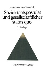 Sozialstaatspostulat und gesellschaftlicher status quo