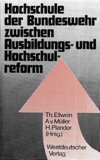 Front cover_Hochschule der Bundeswehr zwischen Ausbildungs- und Hochschulreform