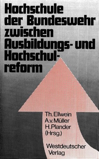Front cover_Hochschule der Bundeswehr zwischen Ausbildungs- und Hochschulreform