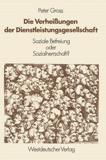 Front cover_Die Verheißungen der Dienstleistungsgesellschaft
