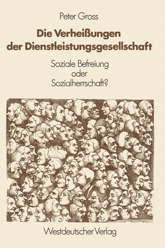 Front cover_Die Verheißungen der Dienstleistungsgesellschaft
