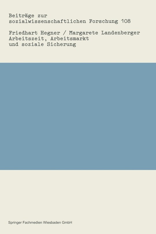 Front cover_Arbeitszeit, Arbeitsmarkt und soziale Sicherung