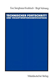 Front cover_Technischer Fortschritt und Verantwortungsbewußtsein
