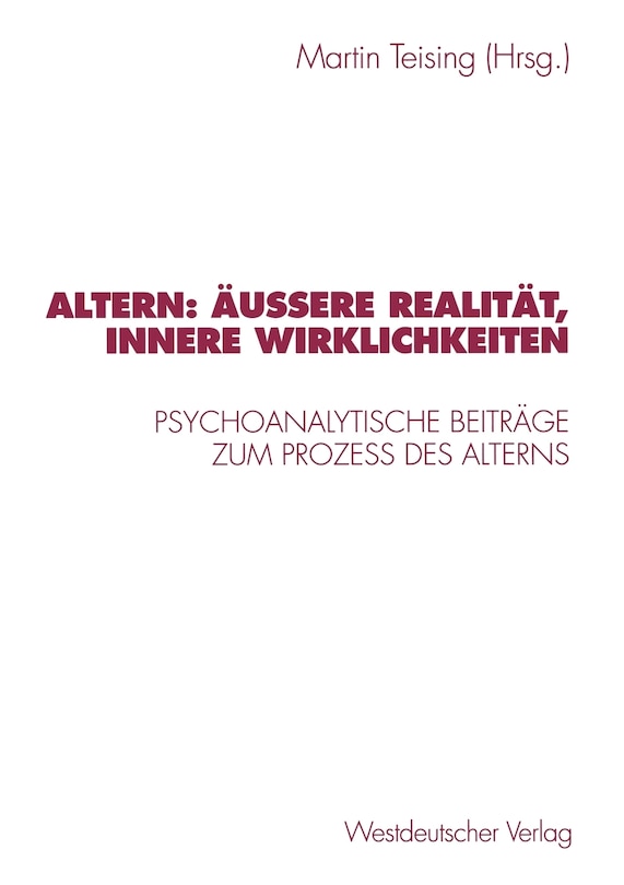 Couverture_Altern: Äußere Realität, innere Wirklichkeiten