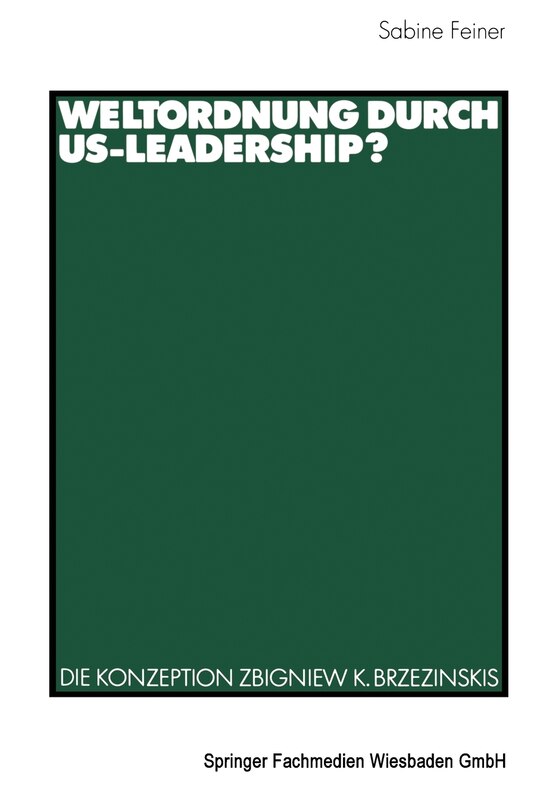 Couverture_Weltordnung durch US-Leadership?